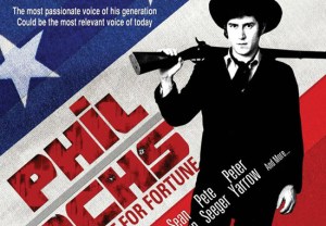 Phil Ochs:  There But Fortune