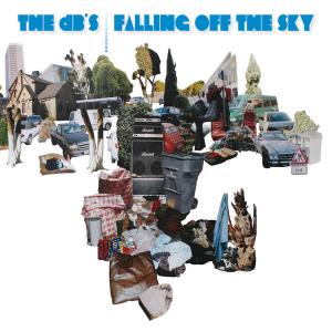The DB’s: Falling Off the Sky