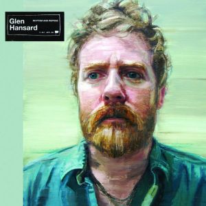 Glen Hansard, “Love Don’t Leave Me Waiting”