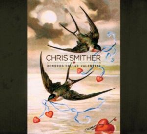 Chris Smither, Hundred Dollar Valentine