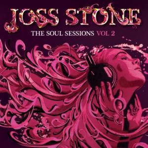 Joss Stone:  The Soul Sessions Vol.2