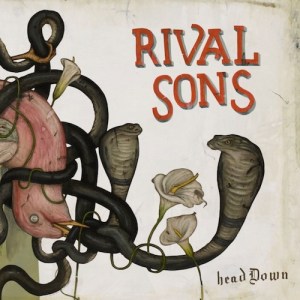 Rival Sons: Head Down