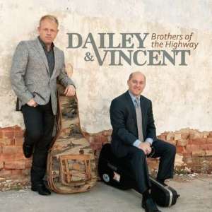 Full Album Stream: Dailey And Vincent, Brothers of the Highway