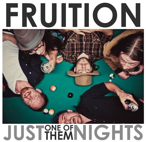 fruition just one of them nights