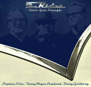 The Rides: Can’t Get Enough
