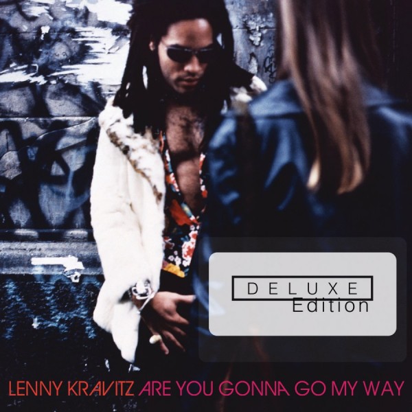 Are You Gonna Go My Way 20thデラックス・エディション Lenny Kravitz: Are You Gonna Go My Way (20th Anniversary Deluxe