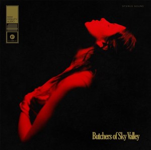 Butchers of Sky Valley: Butchers of Sky Valley