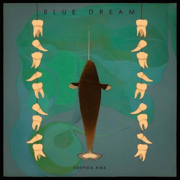 Blue Dream Orenda Fink
