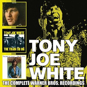 Tony Joe White: The Complete Warner Bros. Recordings