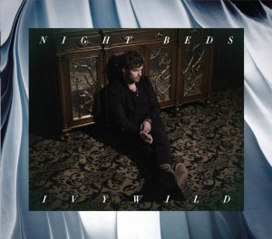 Night Beds: Ivywild