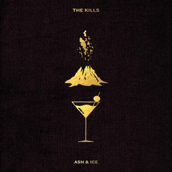 The Kills Ash & Ice Album