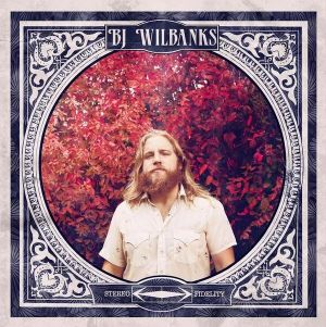 BJ Wilbanks Debuts Track Off Forthcoming Self-Titled Album