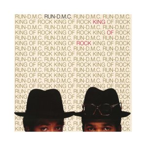 Run D.M.C., “King of Rock”