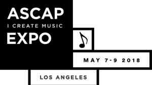 ASCAP’s “I Create Music” Expo Offers Array Of Events In Its 13th Year
