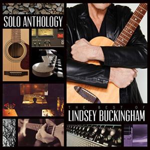 Lindsey Buckingham: Solo Anthology — The Best of Lindsey Buckingham