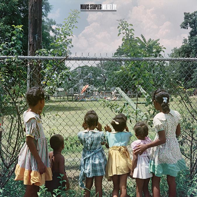 Mavis Staples' 'We Get By' cover art