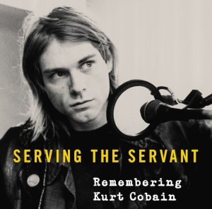Nirvana Manager Danny Goldberg’s New Book Looks At A Different Side of Kurt Cobain