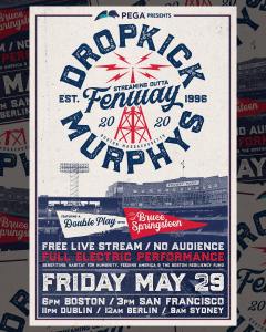 Dropkick Murphys “Streaming Outta Fenway” With Special Guest Bruce Springsteen