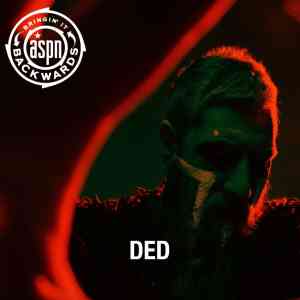 Bringin’ It Backwards: Interview with DED