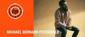 Bringin’ It Backwards: Interview with Michael Bernard Fitzgerald