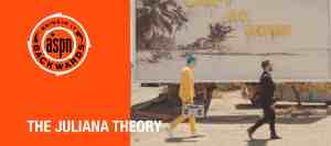 Bringin’ It Backwards: The Juliana Theory