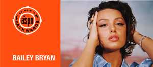 Bringin’ It Backwards: Interview with Bailey Bryan