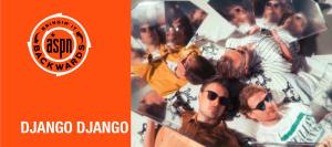 Bringin’ It Backwards: Interview with Django Django