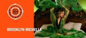 Bringin’ it Backwards: Interview with Brooklyn Michelle