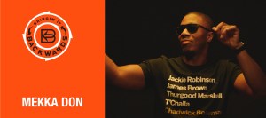 Bringin’ it Backwards: Interview with Mekka Don