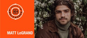 Bringin’ it Backwards: Interview with Matt LeGrand