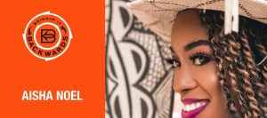 Bringin’ it Backwards: Interview with Aisha Noel