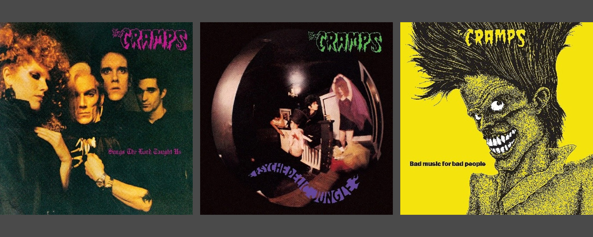 Three Early Albums by Psychobilly Legends The Cramps to Be